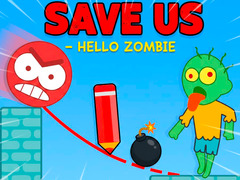 เกม Save Us - Hello Zombie