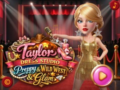 เกม Taylor Dress Studio: Preppy & Wild West & Glam