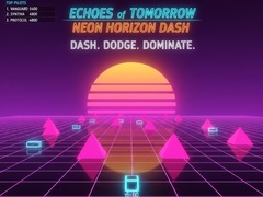 เกม Echoes of Tomorrow: Neon Horizon Dash