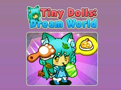 เกม Tiny Dolls Dream World