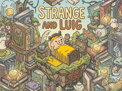 เกม Strange and Luig