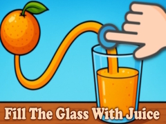 เกม Fill The Glass With Juice