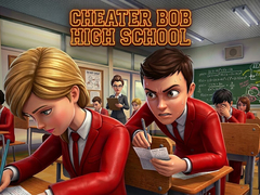 เกม Cheater Bob High School 