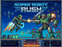 เกม Super Robot Rush