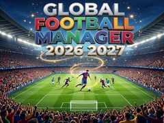 เกม Global Football Manager 2026 2027