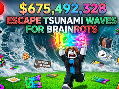 เกม Escape Tsunami Waves for Brainrots