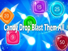 เกม Candy Drop Blast Them All