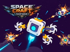 เกม Space Craft: Ship War