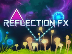 เกม Reflection FX