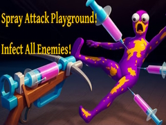 เกม Spray Attack Playground! Infect All Enemies!