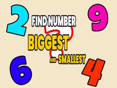 เกม Find Number Biggest and Smallest