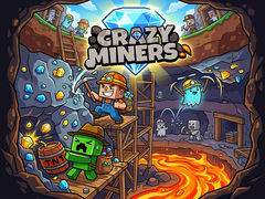 เกม Crazy Miners