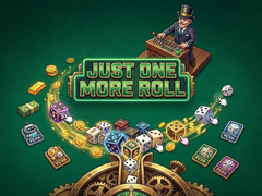 เกม Just One More Roll