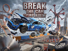 เกม Break The Car Completely