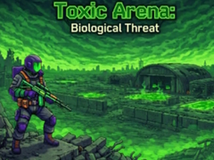 เกม Toxic Arena: Biological Threat