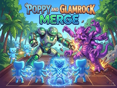 เกม Poppy And Glamrock Merge