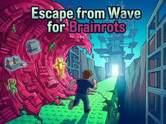 เกม Escape from Wave for Brainrots