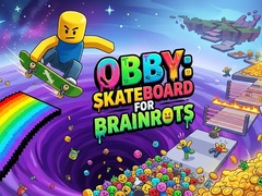 เกม Obby: Skateboard for Brainrots