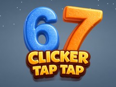 เกม 67 Clicker Tap Tap