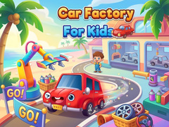 เกม Car Factory for Kids