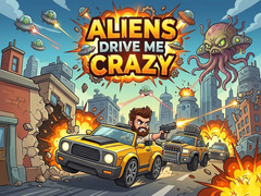 เกม Aliens Drive Me Crazy