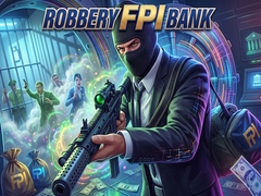 เกม Robbery FPI bank