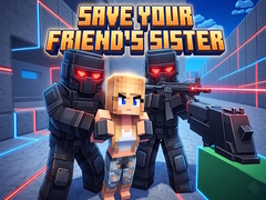 เกม Save Your Friend's Sister