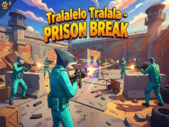 เกม Tralalelo Tralala - Prison Break