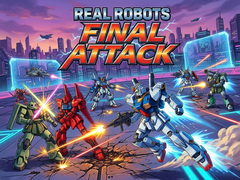 เกม Real Robots Final Attack
