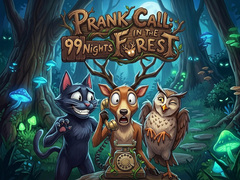เกม Prank Call - 99 Nights In The Forest