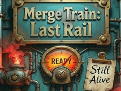 เกม Merge Train Last Rail