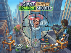 เกม Giant Wanted Brainrot Shooter