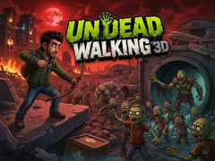 เกม Undead Walking 3D