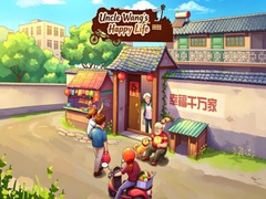 เกม Uncle Wang‘s Happy Life