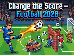 เกม Change the Score — Football 2026