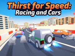 เกม Thirst for Speed: Racing and Cars