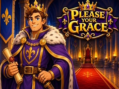 เกม Please Your Grace