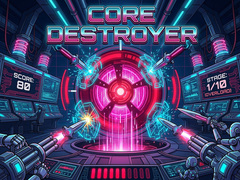 เกม Core Destroyer