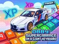 เกม Obby: Supercar Race on a Giant Keyboard