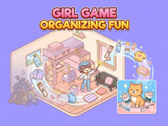 เกม Girl Game Organizing Fun