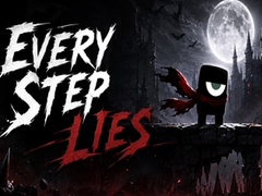 เกม Every Step Lies