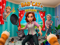 เกม Bad Cat Prankster Moms Return