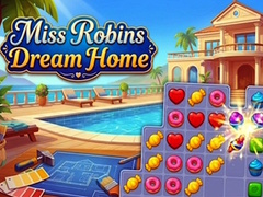 เกม Miss Robins Dream Home