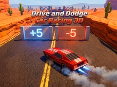 เกม Drive and Dodge: Car Racing 3D