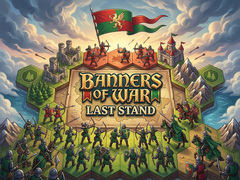 เกม Banners of War Last Stand