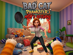 เกม Bad Cat Prankster - Mom’s Return