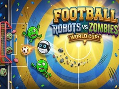 เกม Football: Robots vs Zombies, World Cup!