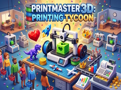 เกม PrintMaster 3D: Printing Tycoon