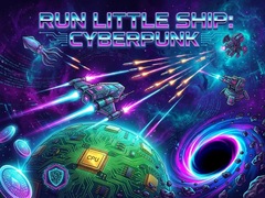 เกม Run Little Ship: Cyberpunk