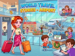 เกม World Travel Stories  Airport